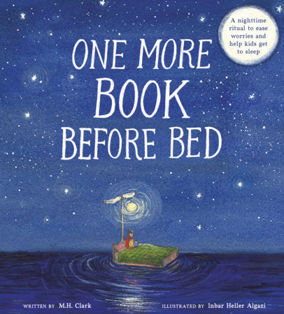 One More Book Before Bed Hardcover by Clark, M. H.