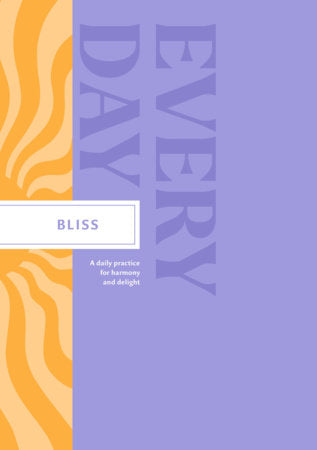 Bliss Every Day Hardcover by Compendium