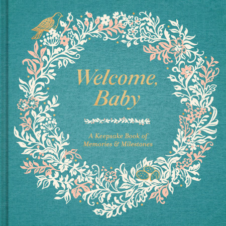 Welcome, Baby Hardcover by Miriam Hathaway