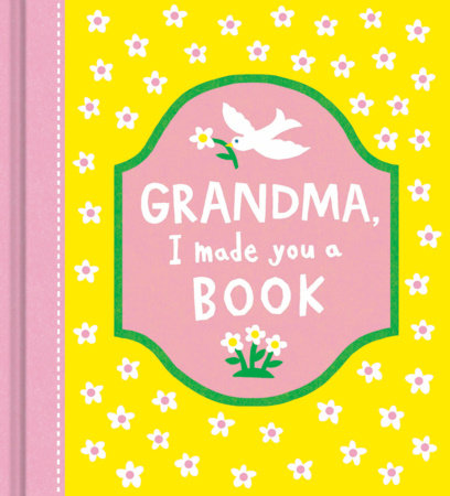 Grandma, I Made You a Book Hardcover by Compendium