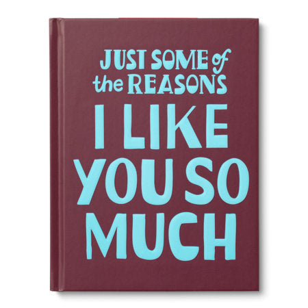 Just Some of the Reasons I Like You So Much Hardcover by M.H. Clark