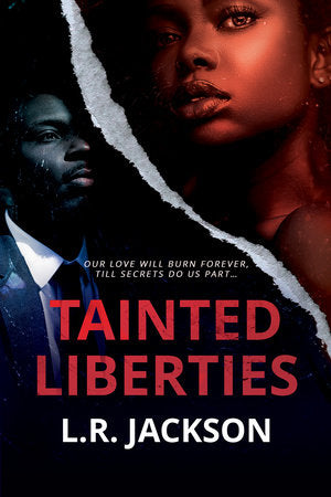 Tainted Liberties Paperback by L.R. Jackson