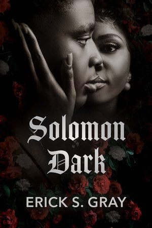 Solomon Dark Paperback by Erick S. Gray