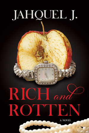 Rich and Rotten Paperback by Jahquel J