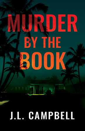 Murder by the Book Paperback by J.L. Campbell