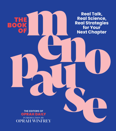 The Book of Menopause Hardcover by Editors of Oprah Daily