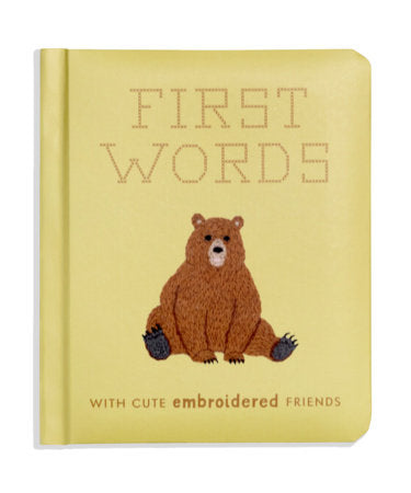 First Words with Cute Embroidered Friends Board Book by Libby Moore