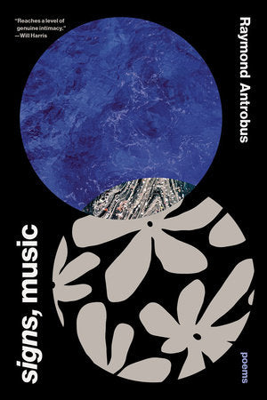 Signs, Music TR by Raymond Antrobus