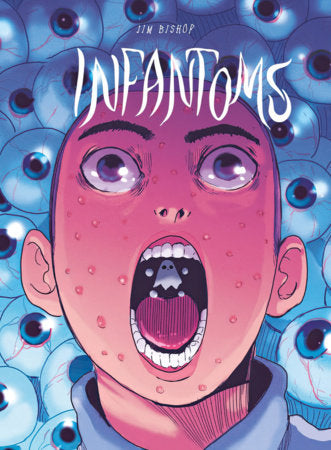 Infantoms Hardcover by Jim Bishop