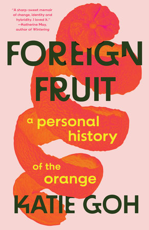 Foreign Fruit HC by Katie Goh