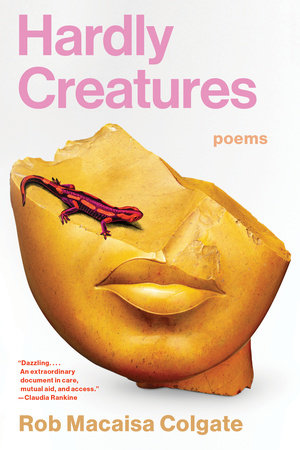 Hardly Creatures TR by Rob Macaisa Colgate