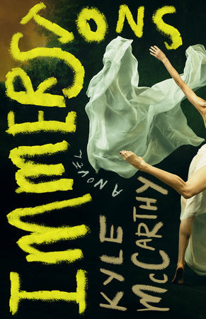 Immersions Hardcover by Kyle McCarthy