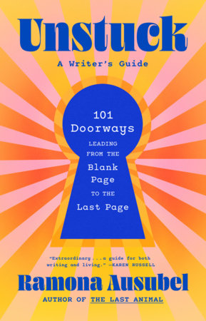 Unstuck Hardcover by Ramona Ausubel