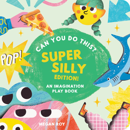 Can You Do This? (Super Silly Edition) Hardcover by Megan Roy