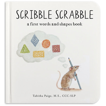 Scribble Scrabble Board Book by Tabitha Paige MS CCC-SLP
