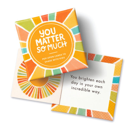 ThoughtFulls for Kids: You Matter So Much Merchandise by Compendium