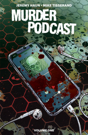 Murder Podcast Volume 1 Paperback by Jeremy Haun