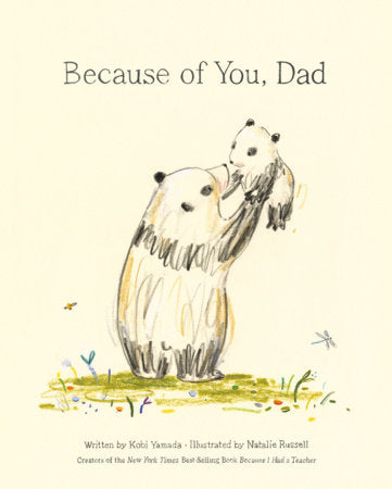 Because of You, Dad Hardcover by Yamada, Kobi