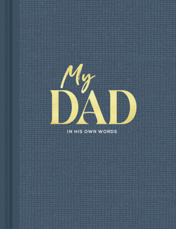 My Dad Interview Hardcover by Hathaway, Miriam
