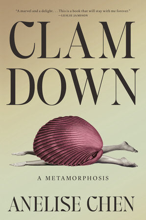 Clam Down Hardcover by Anelise Chen