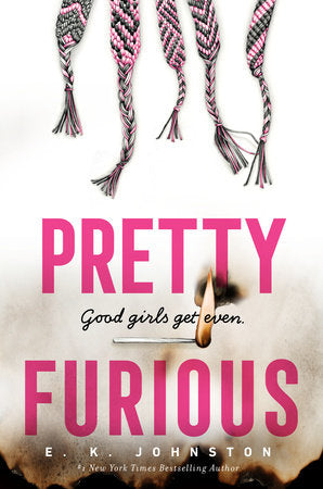 Pretty Furious TR by E.K. Johnston