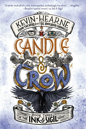 Candle & Crow Paperback by Kevin Hearne