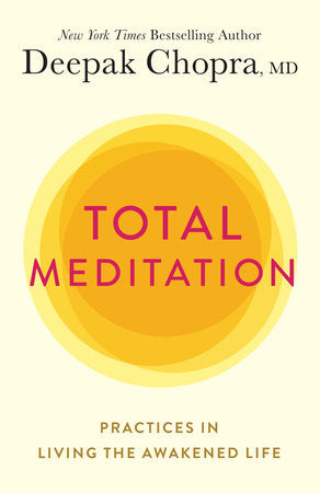 Total Meditation TR by Deepak Chopra, MD