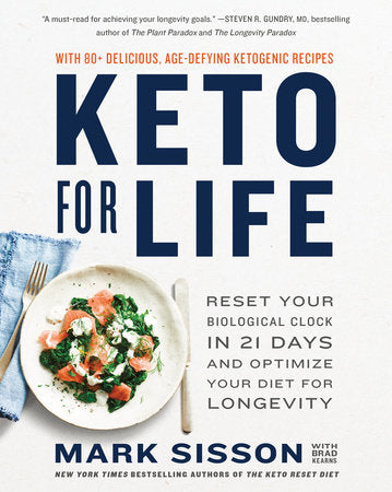 Keto for Life TR by Mark Sisson with Brad Kearns