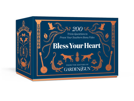 Bless Your Heart Merchandise by Editors of Garden and Gun