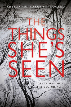 The Things She's Seen TR by Ambelin and Ezekiel Kwaymullina