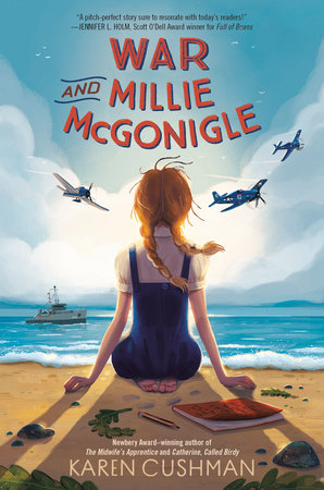 War and Millie McGonigle Paperback by Karen Cushman