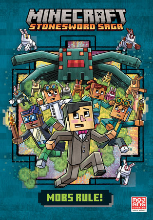 Mobs Rule! (Minecraft Stonesword Saga #2) Hardcover by Nick Eliopulos