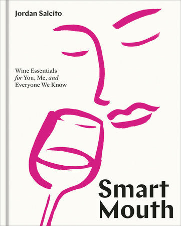 Smart Mouth Hardcover by Jordan Salcito