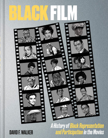 Black Film Hardcover by David F. Walker