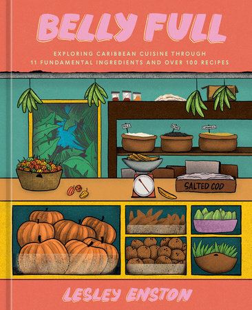 Belly Full Hardcover by Lesley Enston