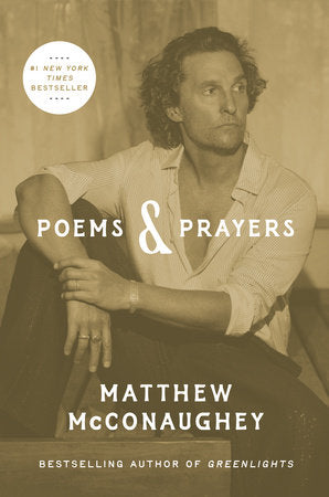 Poems & Prayers Hardcover by Matthew McConaughey