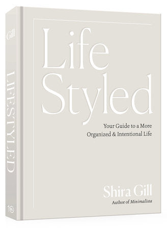 LifeStyled Hardcover by Shira Gill