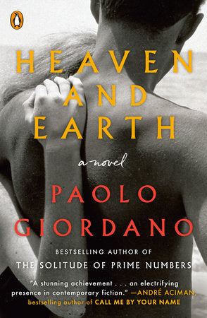 Heaven and Earth Paperback by Paolo Giordano