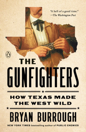 The Gunfighters Paperback by Bryan Burrough