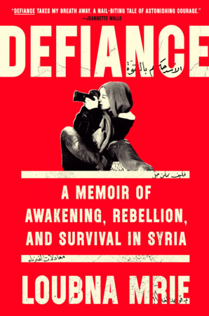 Defiance Hardcover by Loubna Mrie