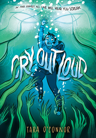 Cry Out Loud TR by Tara O'Connor