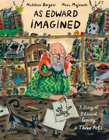 As Edward Imagined Hardcover by Matthew Burgess; illustrated by Marc Majewski