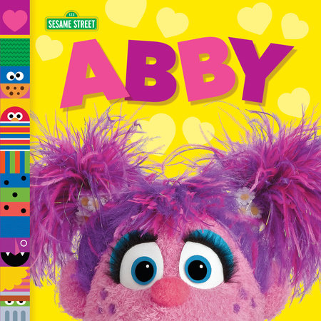 Abby (Sesame Street Friends) EL by Andrea Posner-Sanchez