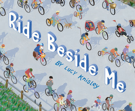 Ride Beside Me Hardcover by Lucy Knisley