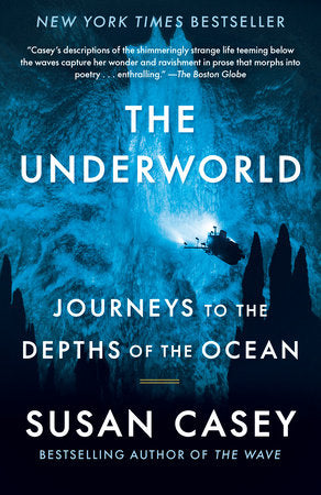 The Underworld Paperback by Susan Casey