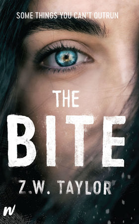 The Bite Paperback by Z.W. Taylor