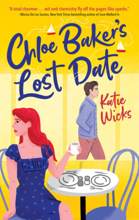 Chloe Baker's Lost Date Paperback by Katie Wicks