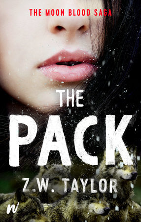 The Pack Paperback by Z.W. Taylor