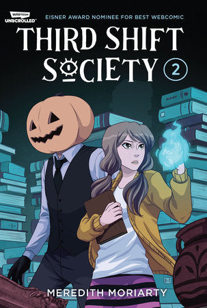 Third Shift Society Volume Two Paperback by Meredith Moriarty