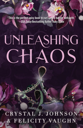 Unleashing Chaos Paperback by Crystal J. Johnson